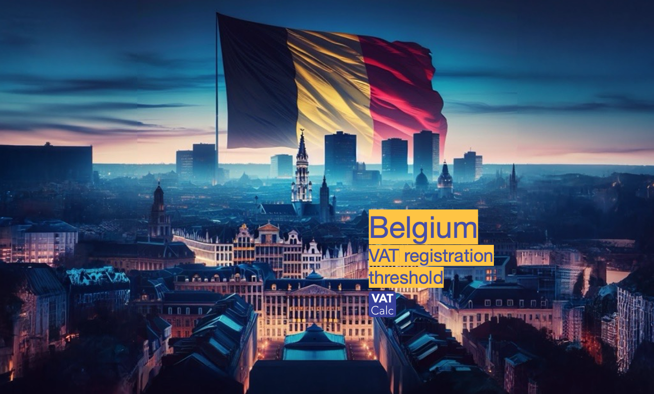 Belgium proposes VAT registration threshold rise 2025