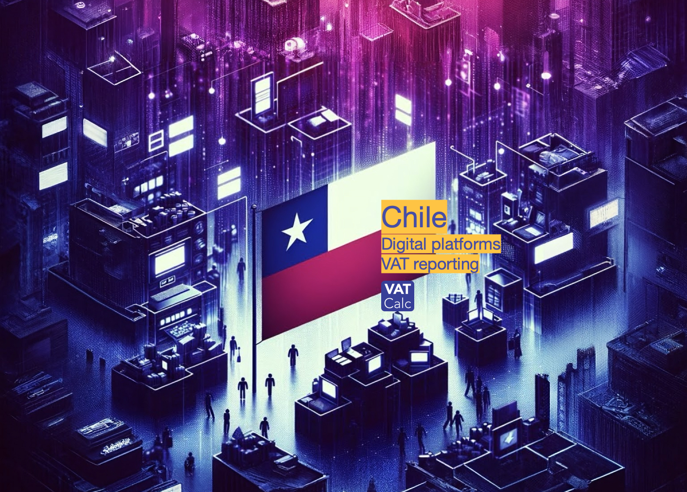 Chile Plataforma Digital B2C Obligaciones IVA 2026