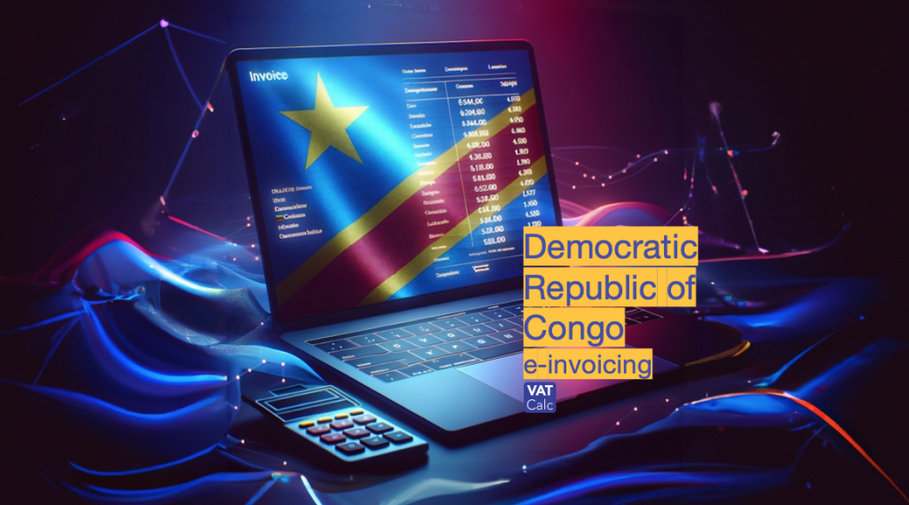 Democratic Republic Of Congo Zambia E Invoicing July 2024 Vatcalc Com   Democratic Republic Of Congo 1024x569 