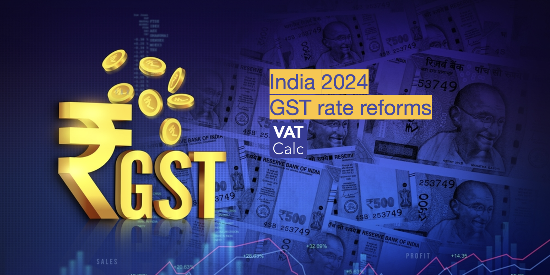 India GST rate consolidation 2024 - vatcalc.com