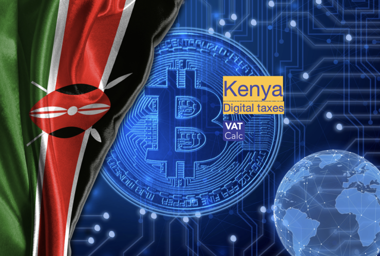 Kenya VAT Rise To 18 Proposal 2024 Vatcalc Com   Kenya Digital Taxes 740x500 