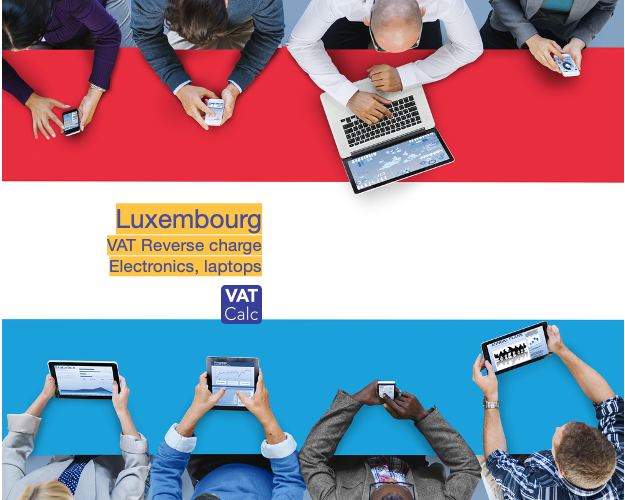 Luxembourg VAT guide 2024