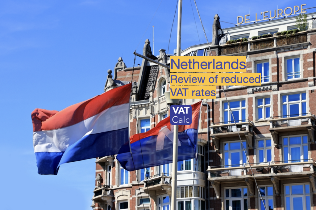 netherlands-to-simplify-reduced-vat-rates-vatcalc