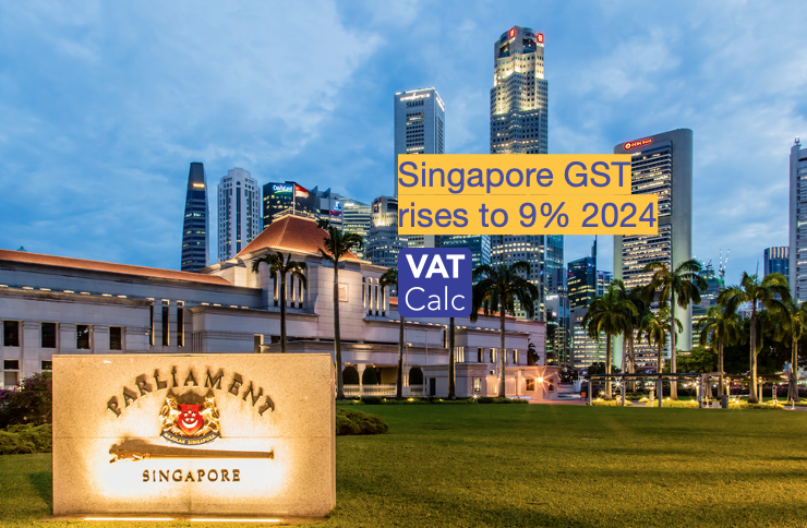 Singapore InvoiceNow E Invoicing 2025 26 Implementation Vatcalc Com   Singapore GST Rise To 9 2024 740x484 