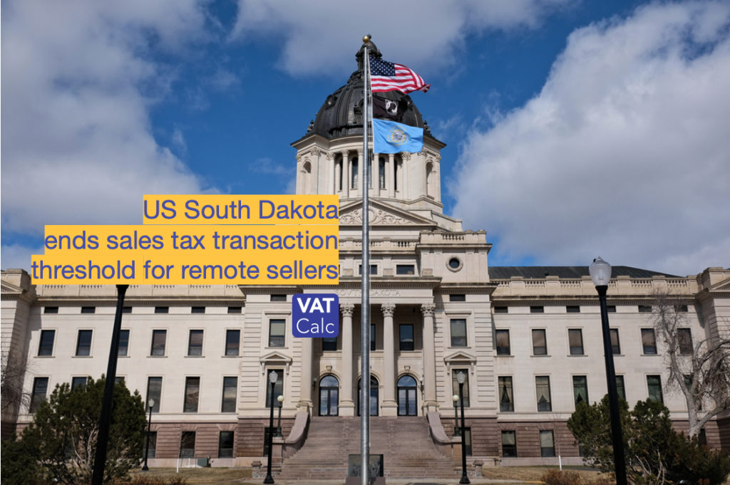 US South Dakota ends foreign seller sales tax transaction threshold